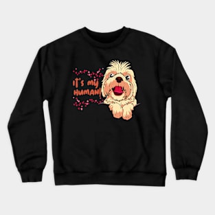 Dog lover Crewneck Sweatshirt